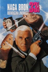 Naga broń 33 1/3: Ostateczna zniewaga (1994) - Sprawdź film na Vider
