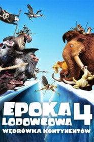 Epoka Lodowcowa 4: Wędrówka Kontynentów (2012) na Filman - Dostępność online