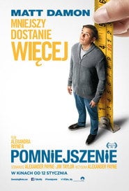 Pomniejszenie (2017) - Sprawdź film na Vider