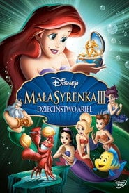 Mała Syrenka 3: Dzieciństwo Ariel - Sprawdź dostępność filmu na Vider