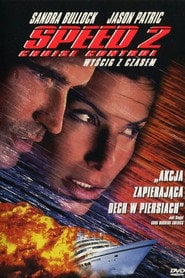 Speed 2: Wyścig z czasem (1997) - Sprawdź film na Vider