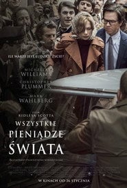 Wszystkie pieniądze świata (2017) - Sprawdź film na Vider