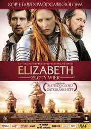 Elizabeth: Złoty wiek Cały Film (2007) Online - Filman